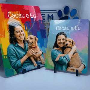 Plaquinha Eu e Meu Pet - Linha Premium, Alto Brilho e Resistência